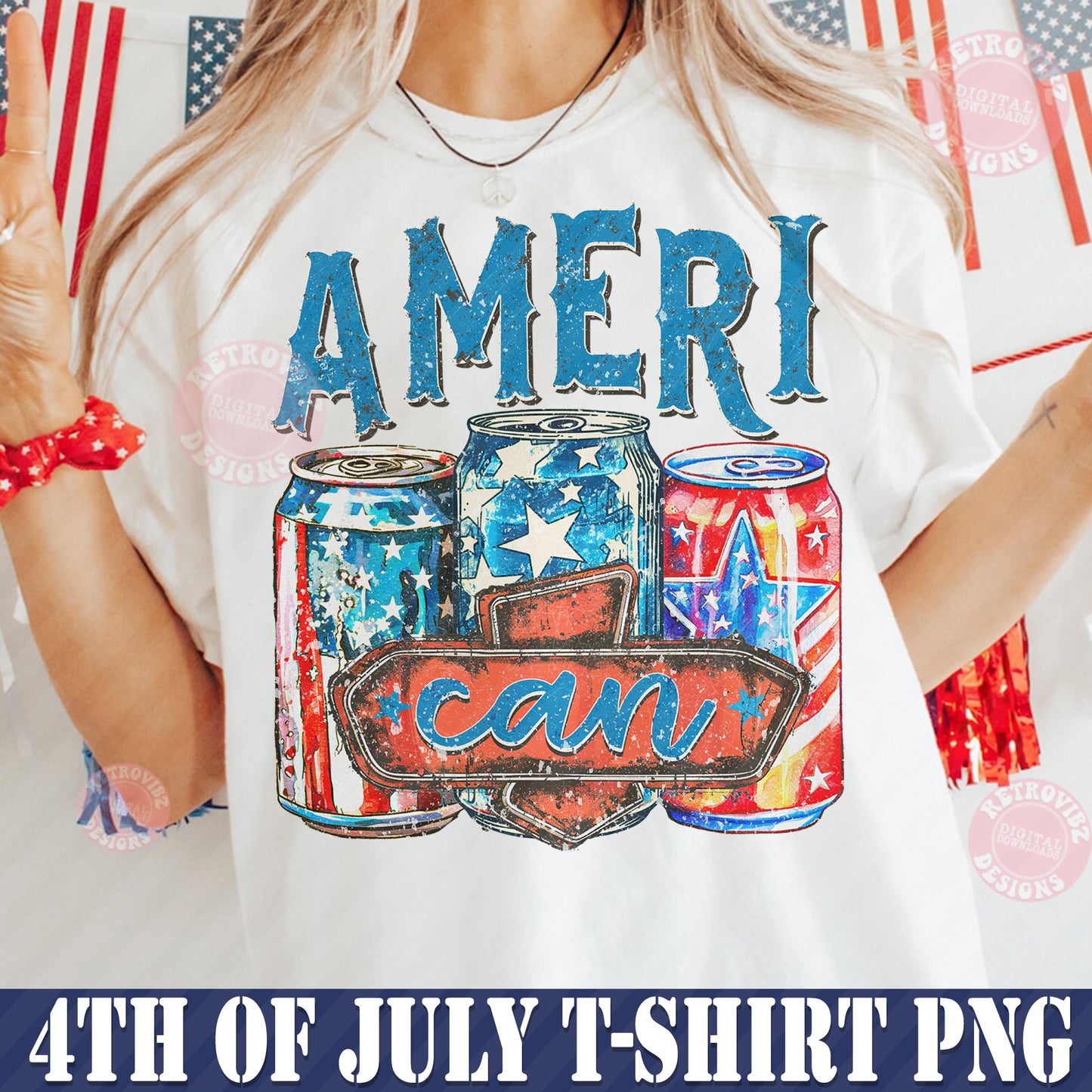 Ameri Can Png, America Png, 4th Of July Png, Independence day png, Patriotic png, USA Flag png, fourth of july Sublimation designs png