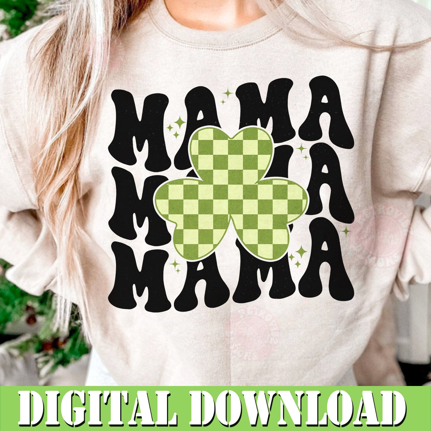 Mama St Patrick’s Day Clover PNG, St Patricks shirt Design, St. Patrick png, Mama png, Retro St patrick png, St. Patty’s Sublimation