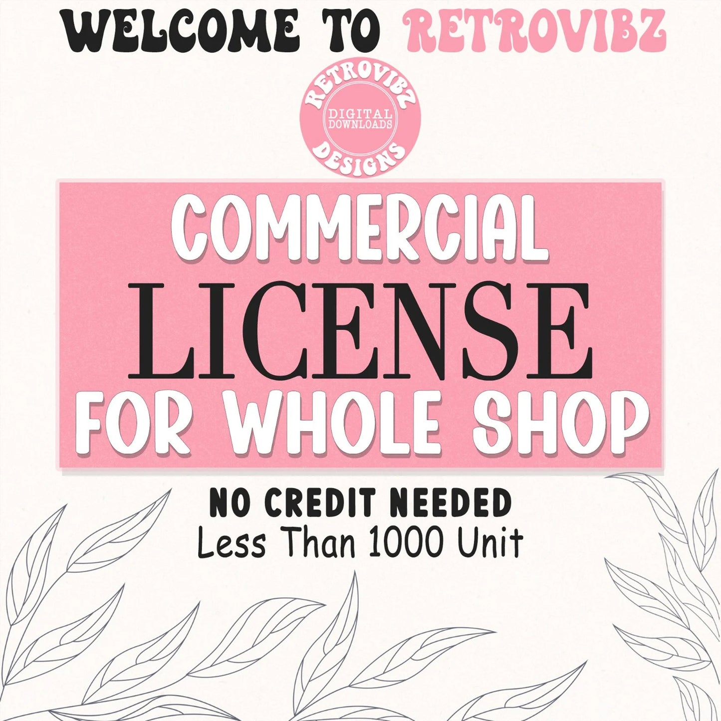 RetroVibz Commerial use license for Our Whole Shop Files, PNG Bundle, Clip Art Png Bundle, Digital Download for Commercial Projects