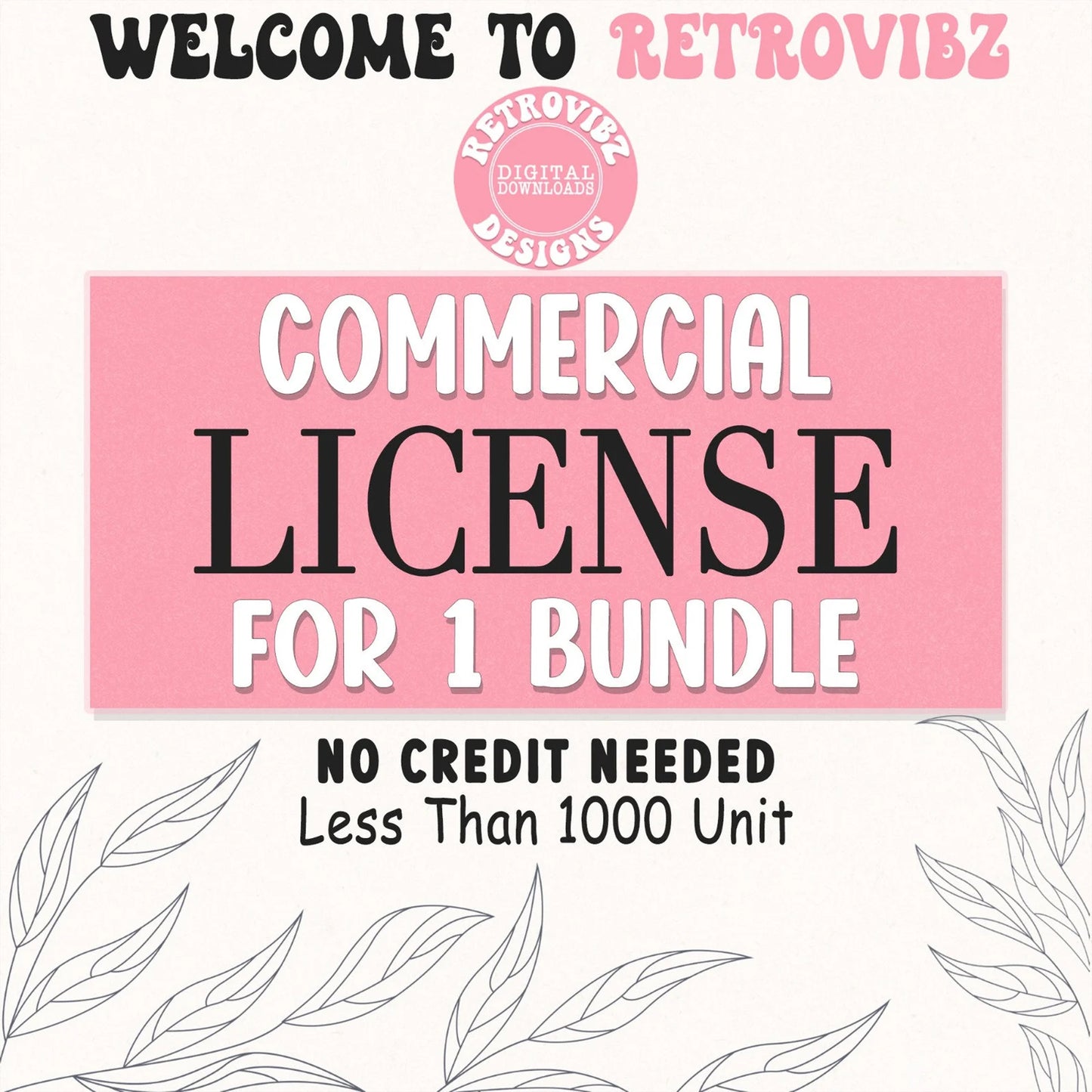 RetroVibz Commerial use license for bundle, RetroVibz Commercial Use License - Digital Download for Commercial Projects